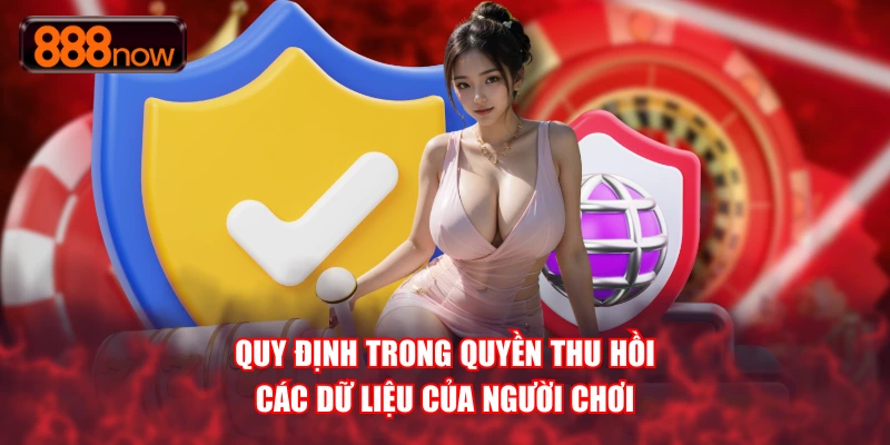 Quyền riêng tư về việc thu hồi các dữ liệu cá nhân